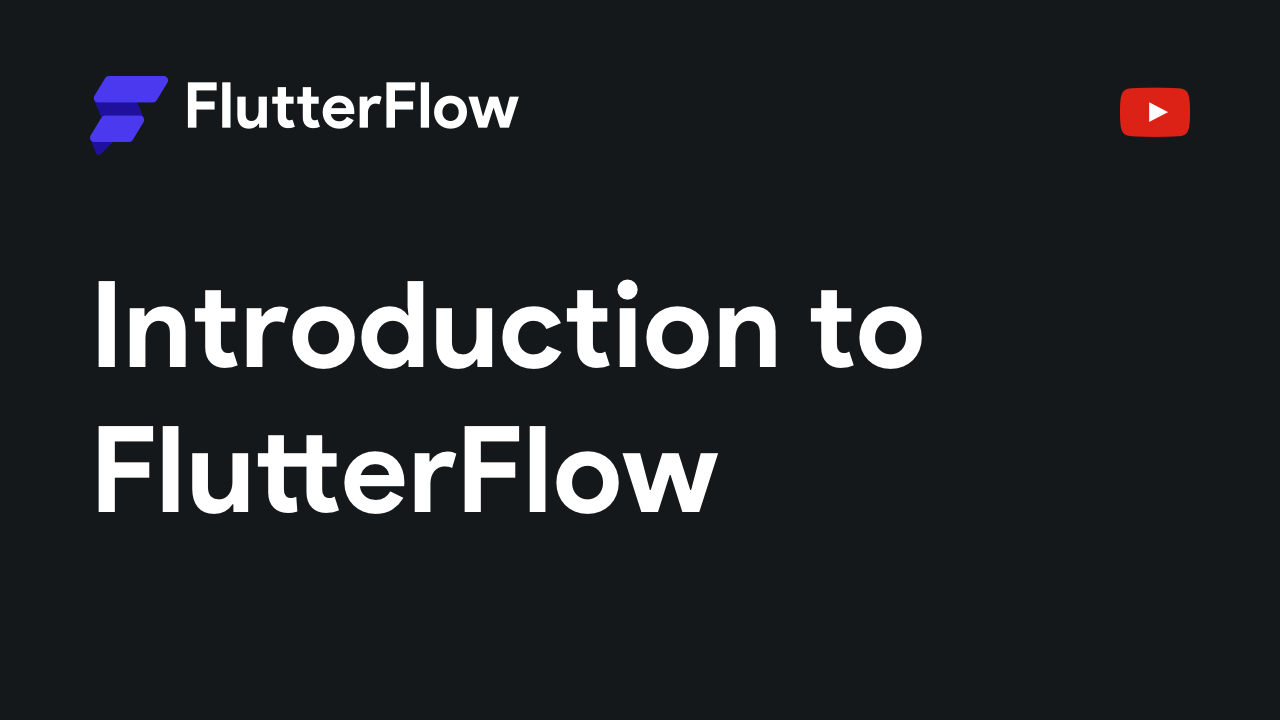 FlutterFlow Youtube Video Cover